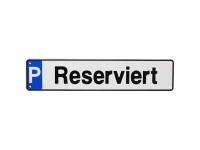 Hinweisschild Parkplatz Reserviert Aluminium 52 x 11 cm