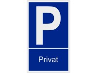Hinweisschild Privatparkplatz 25 x 15 cm