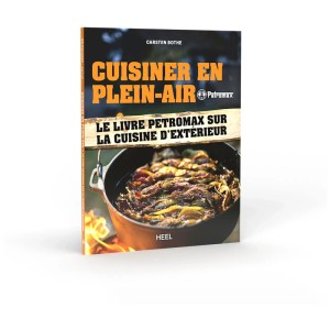 Petromax Outdoor-Kochbuch FR: Rezeptbuch für Draußen-Küche mit über 70 Rezepten.