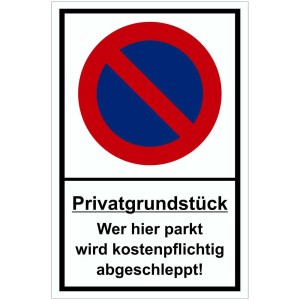 Panneau propriété privée 30x20 cm : Stationnement interdit, risque d'enlèvement.