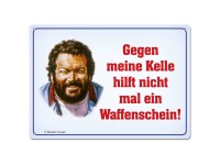 Puag Blechpostkarte Gegen meine Kelle 14,8 x 10,5 cm