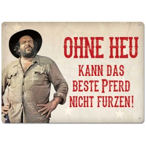 Carte postale en métal avec Bud Spencer et la phrase : Sans foin, le meilleur cheval ne peut pas péter.