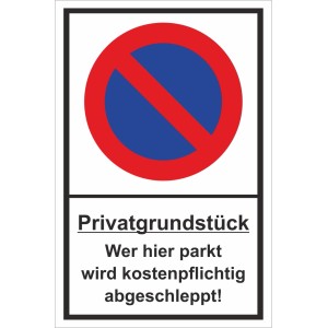Panneau d'avertissement propriété privée : Stationnement interdit, enlèvement aux frais du propriétaire.